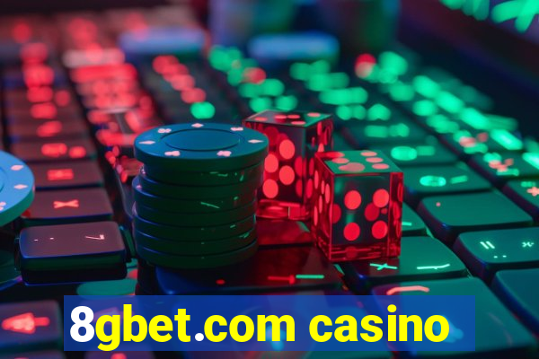 8gbet.com casino